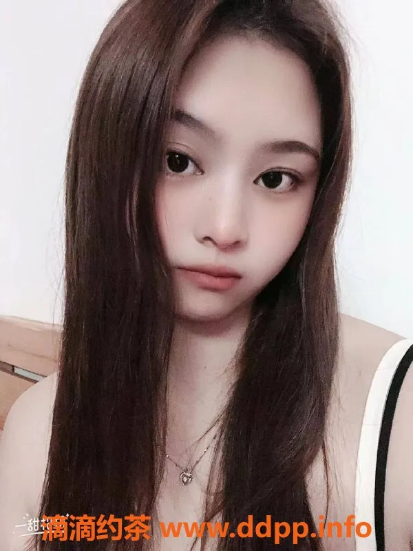 广州楼凤-天河嫩妹晴子，视频认证，500元体验