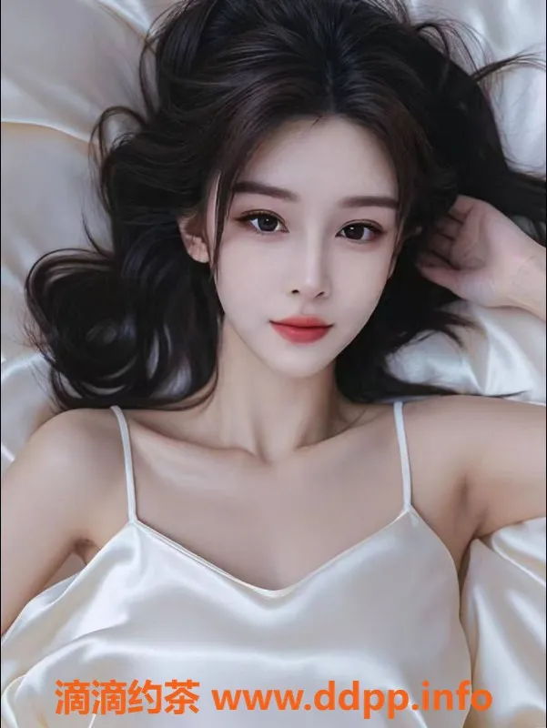 南京楼凤-建邺区吖吖，162身高，26岁D罩杯尽享服务