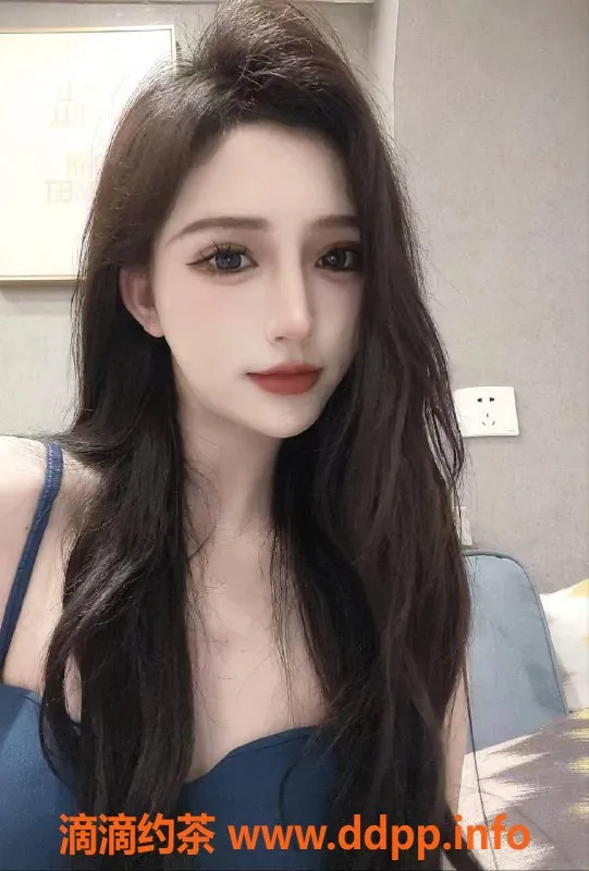 杭州楼凤资源信息,滨江丹丹来袭，特别物品认证，适中服务