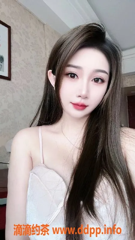 广州楼凤-天河思思，课费700p，超值服务体验