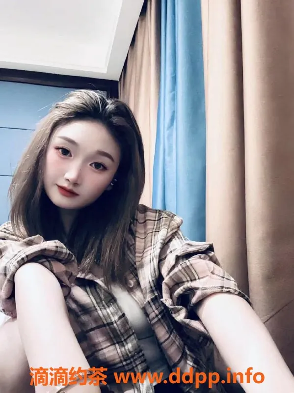 杭州楼凤-滨江亲民欣崽，性价比超高！