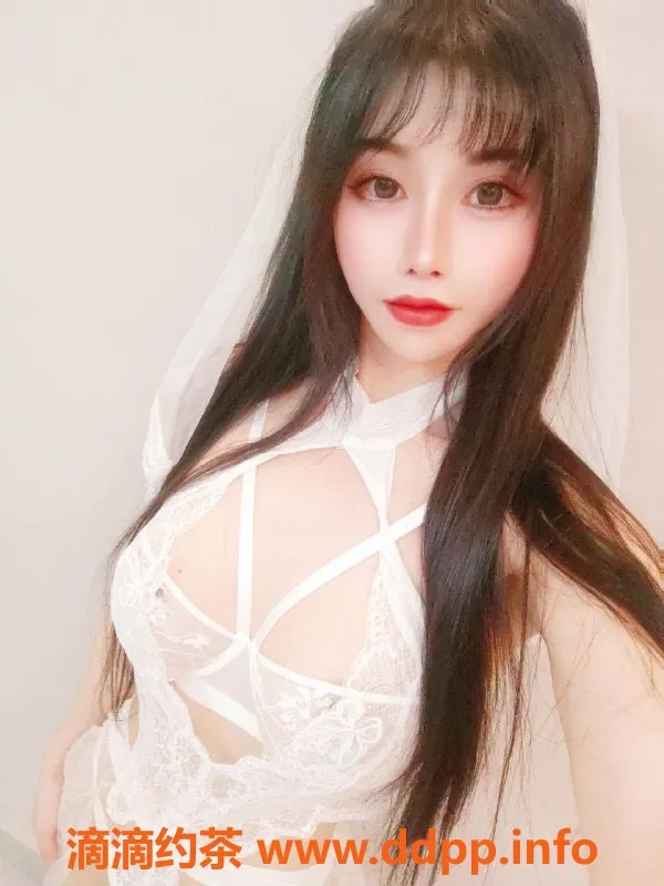 杭州楼凤资源信息,西湖区泷泽萌萌，白皙半套服务超值！