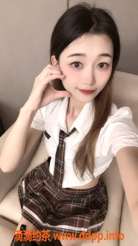 广州楼凤-天河嫩妹卖壳，700元超值服务