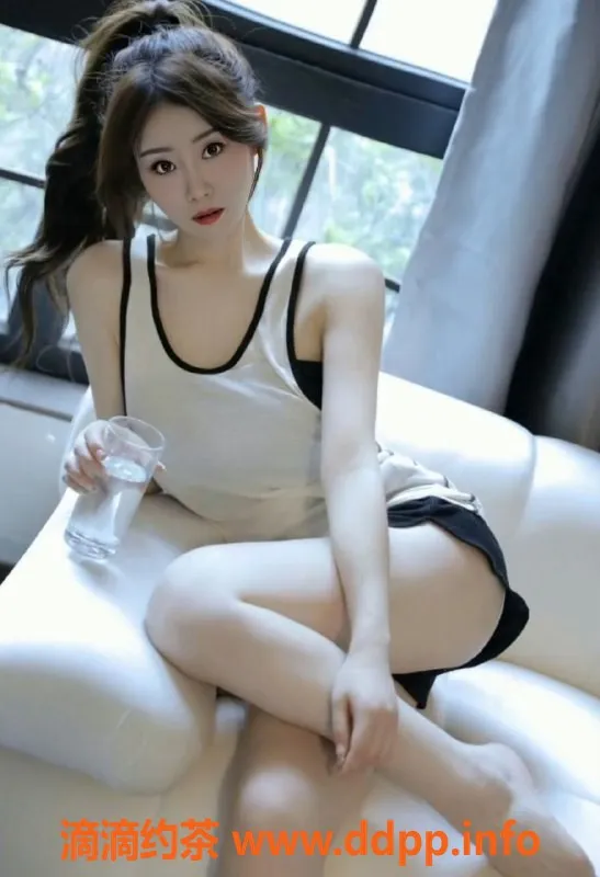 广州楼凤-天河熙熙，年轻可爱，服务超赞