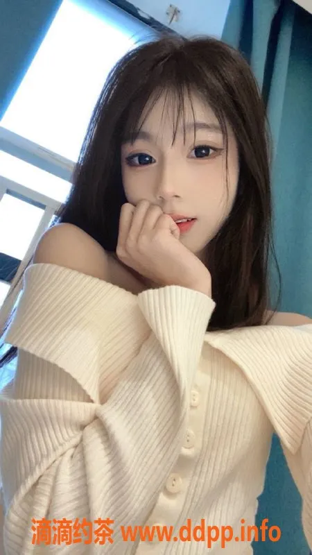 广州楼凤资源信息,天河嫩妹小豆包，700元体验美颜魅力