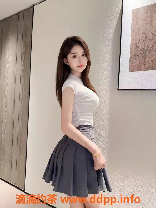 广州楼凤资源信息,天河莫晓婷，69式水费700p，等你来体验！