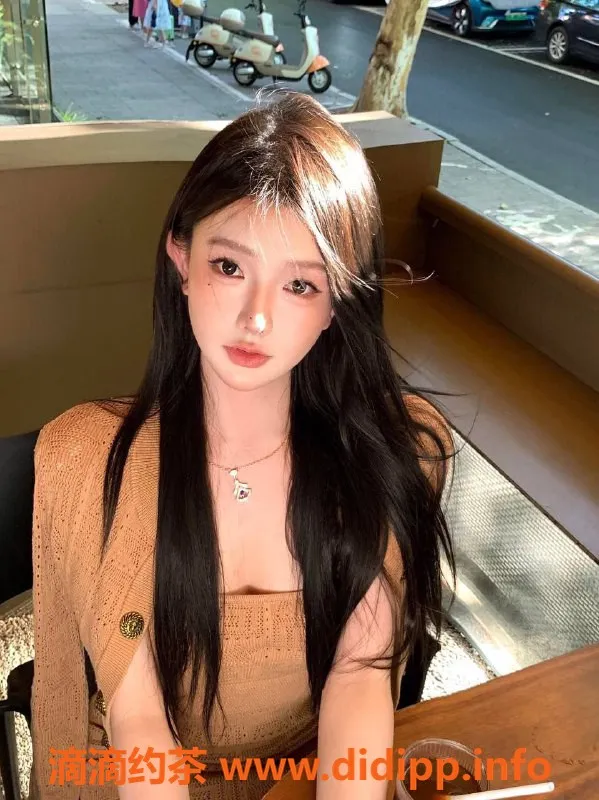 深圳楼凤资源信息,南山黛西：1298p享受多样服务，口爆颜射随心选