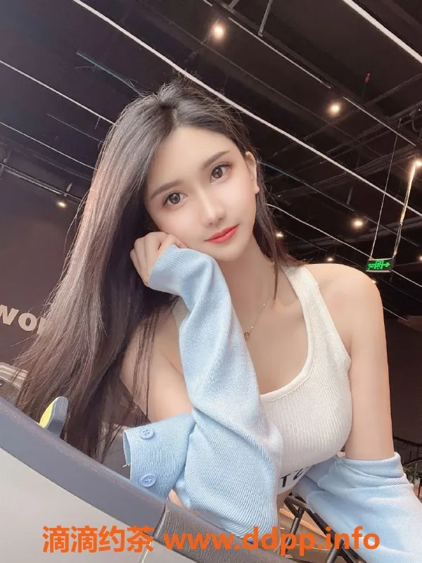 广州楼凤-天河苏子涵：大长腿大胸御姐，10P视频验证可预约