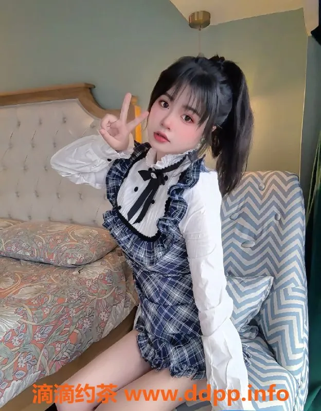 杭州楼凤资源信息,拱墅萝莉北柠，166cm雪肌D十，96斤