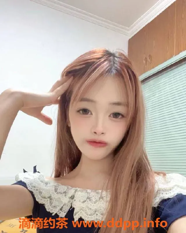 杭州上门服务-兮兮 21岁 可爱女友式调情服务 上门自选