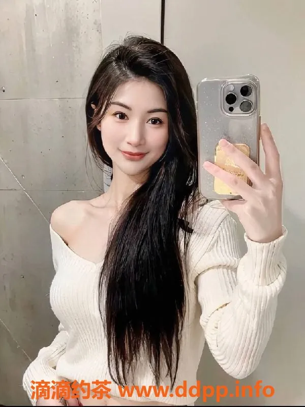 东莞楼凤资源信息,长安菲菲，800元体验，服务超赞！