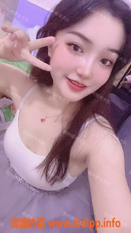 杭州楼凤资源信息,清纯甜美夏芯，23岁身高163，服务超赞