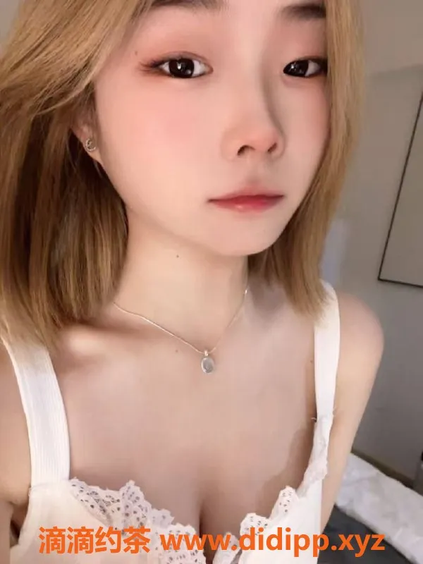 长沙楼凤资源信息,19岁雨花芸芸，160高挑B罩杯，服务多样