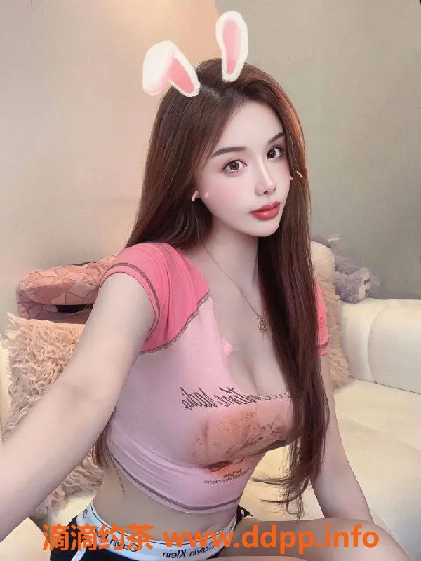 广州楼凤-广州天河甜心，69式口爆服务，900起