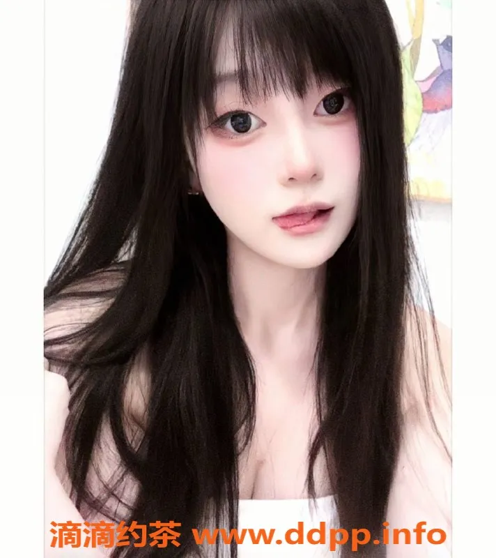 广州楼凤-广州白云 顾念念 69式助浴800元体验