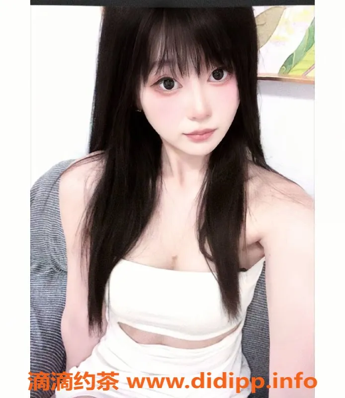 广州楼凤资源信息,广州白云 顾念念 69式助浴800元体验