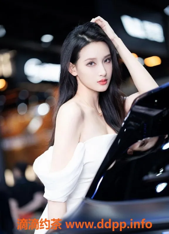 杭州楼凤-上城车模陈司瑶，170cm、47kg，服务优质！