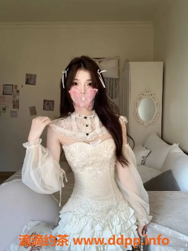 广州楼凤-番禺嫩妹抹茶泡芙约880元服务体验