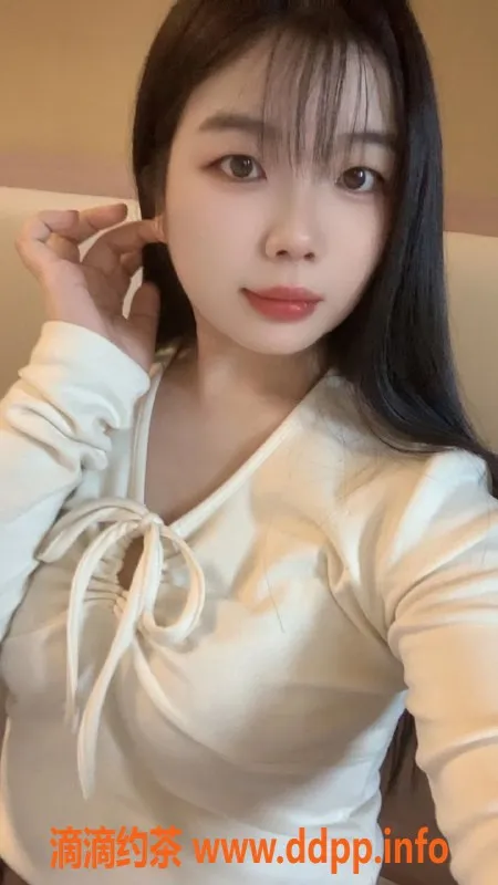 长沙楼凤资源信息,雨花区小西柚，500元享六九舌吻服务