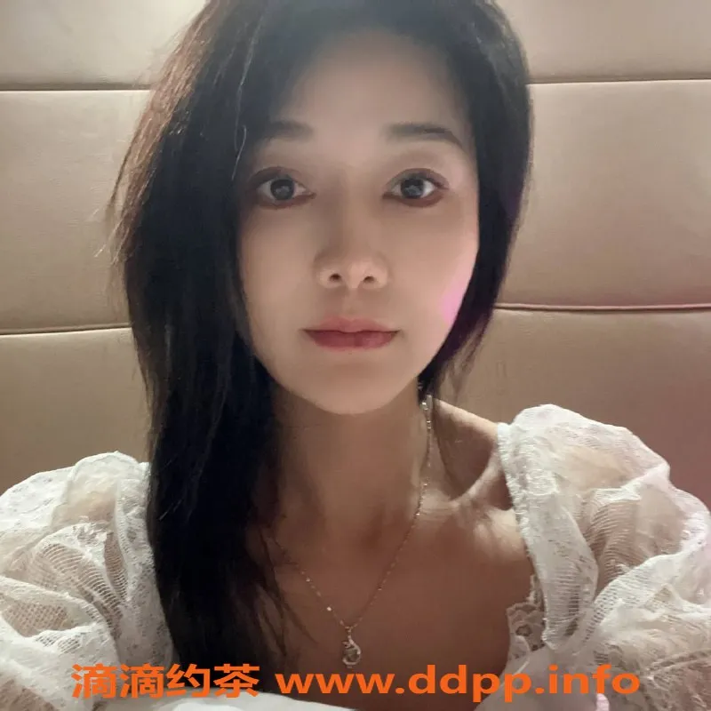 长沙楼凤资源信息,雨花区甜甜，27岁C罩杯美女，400p多项服务等你体验