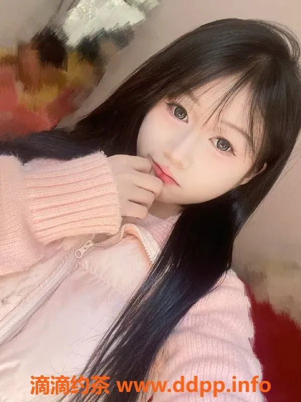 长沙楼凤-雨花区小梦，158cm，18岁，6p温柔调情服务