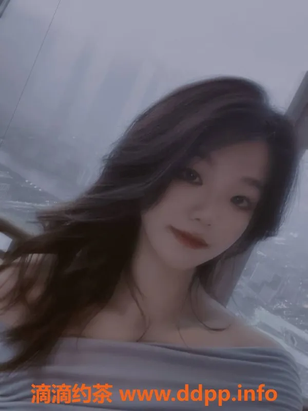 杭州楼凤-拱墅区小汐，800元私密服务，最后1个半价名额！