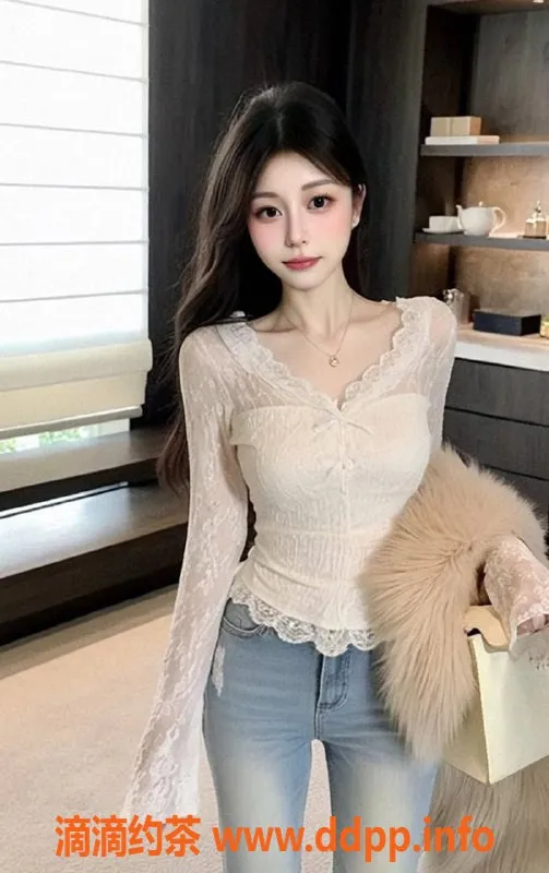 广州楼凤-天河嫩妹蚂蚁，800元起，超值服务体验