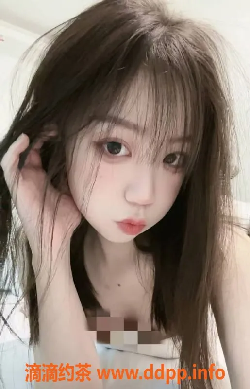 成都楼凤资源信息,武侯区萝莉嫩妹小小，700元体验服务