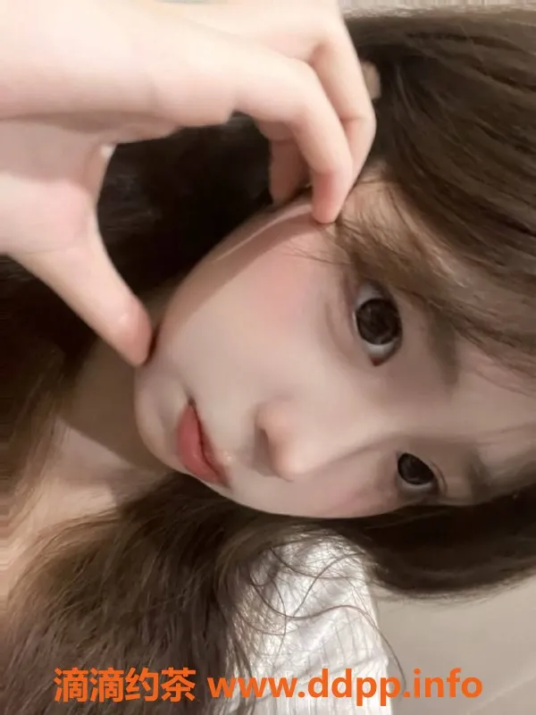 杭州楼凤资源信息,杭州小鹿，18岁在校生，身高165cm