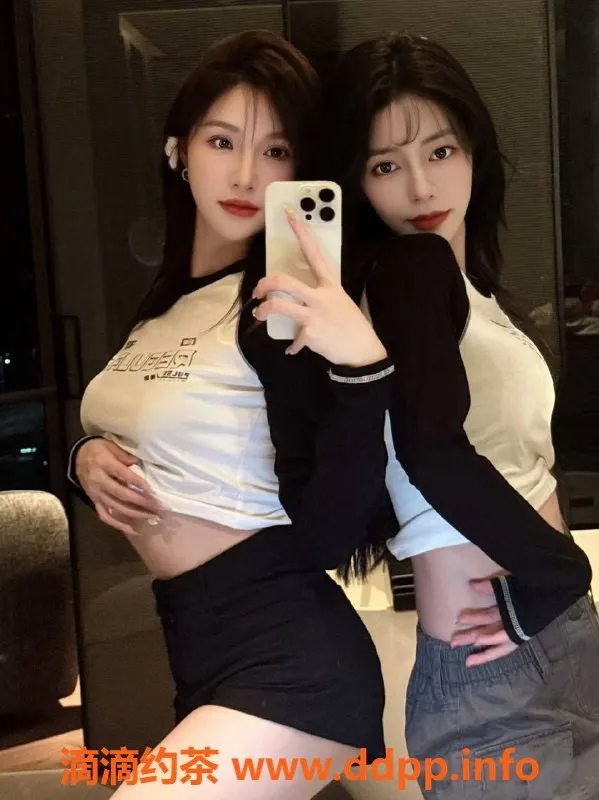 杭州楼凤-上城姐妹花，单人1100，双飞2000，尽享奢华服务