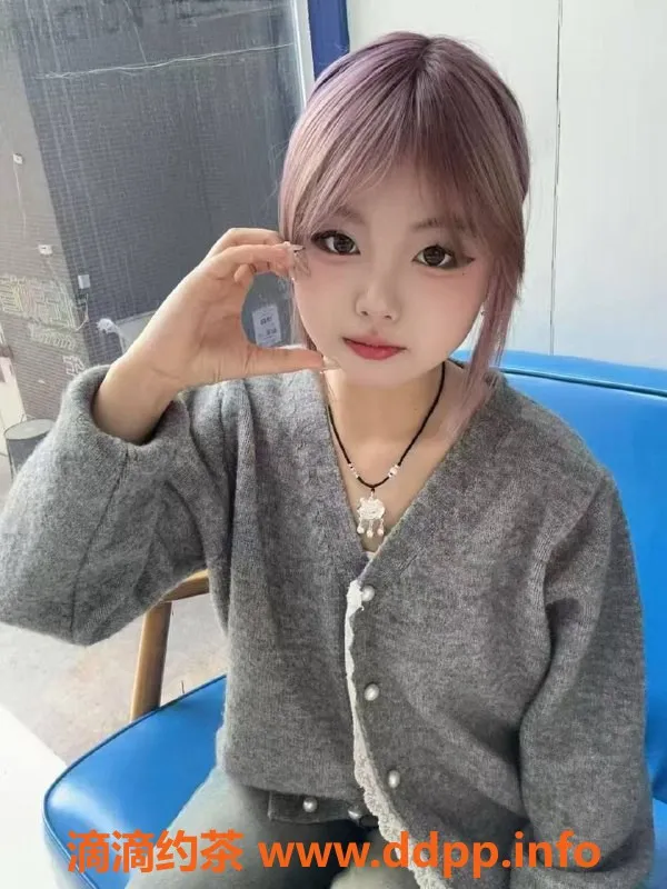 成都楼凤-武侯区茶茶：160cm、85斤、19岁宝藏妹