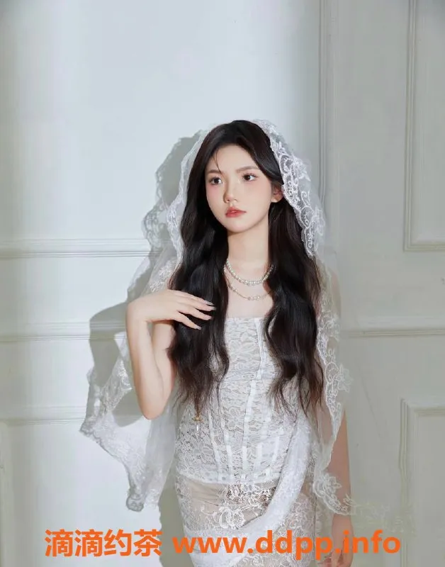 东莞楼凤资源信息,大朗小萱，已验证，体验只需600元