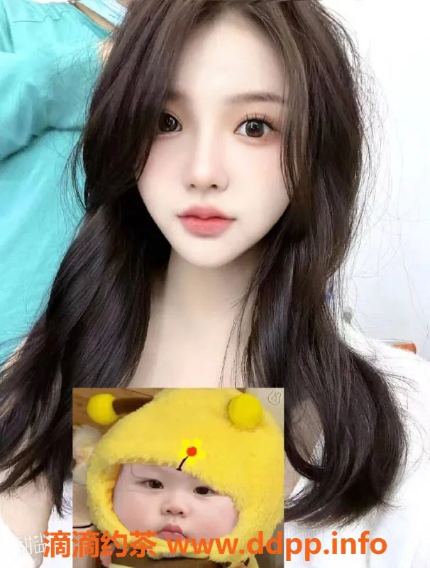 杭州楼凤资源信息,拱墅区美少女美羊羊 23岁163cm大胸热情服务