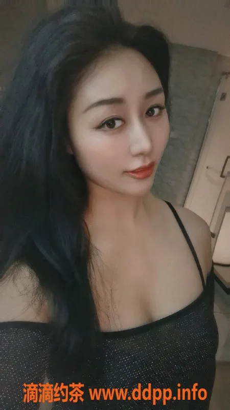 深圳楼凤-罗湖雨欣：大胸御姐服務，1000起价！