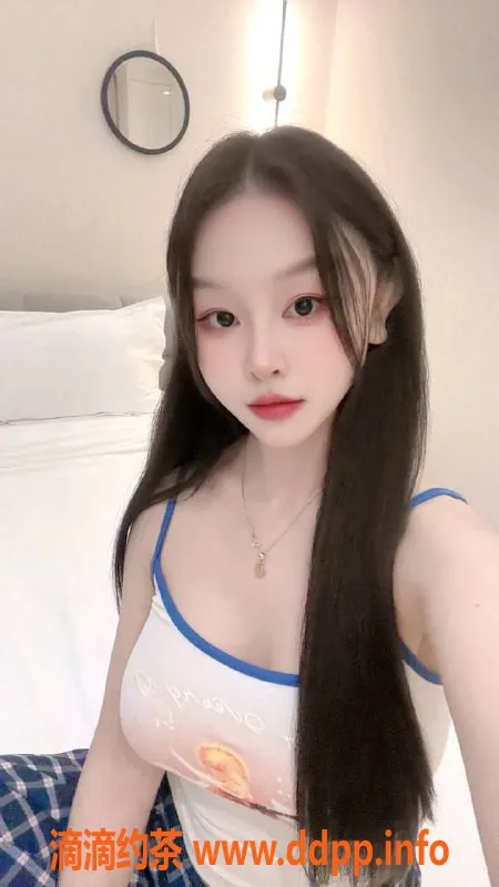 长沙楼凤-岳麓区欣儿，600元超值服务，深喉口爆等你来尝试！