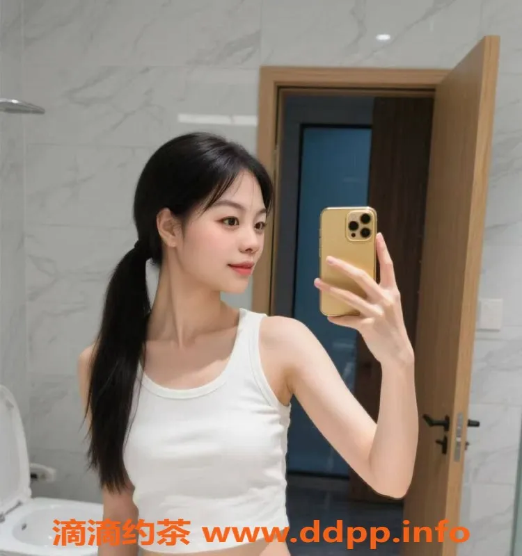 重庆楼凤资源信息,九龙坡妍妍，21岁，B+罩杯，轻吻耳朵陪浴服务