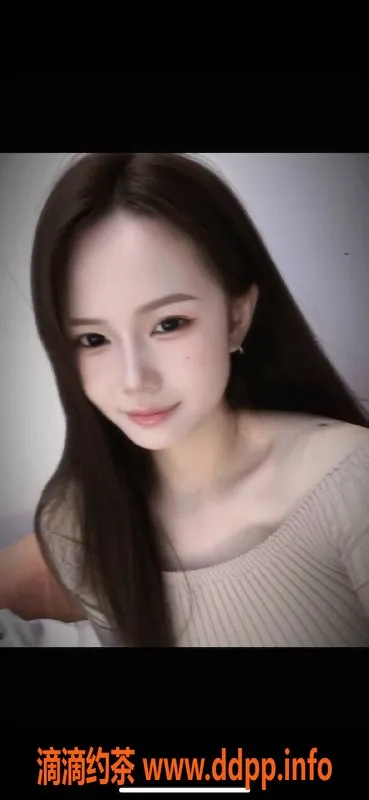 东莞楼凤-常平艺名梓儿，真实验证，课表丰富