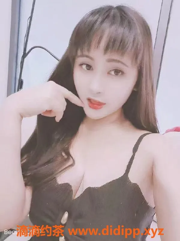 深圳楼凤-27岁张婷，165cm火爆按头口，700茶水费