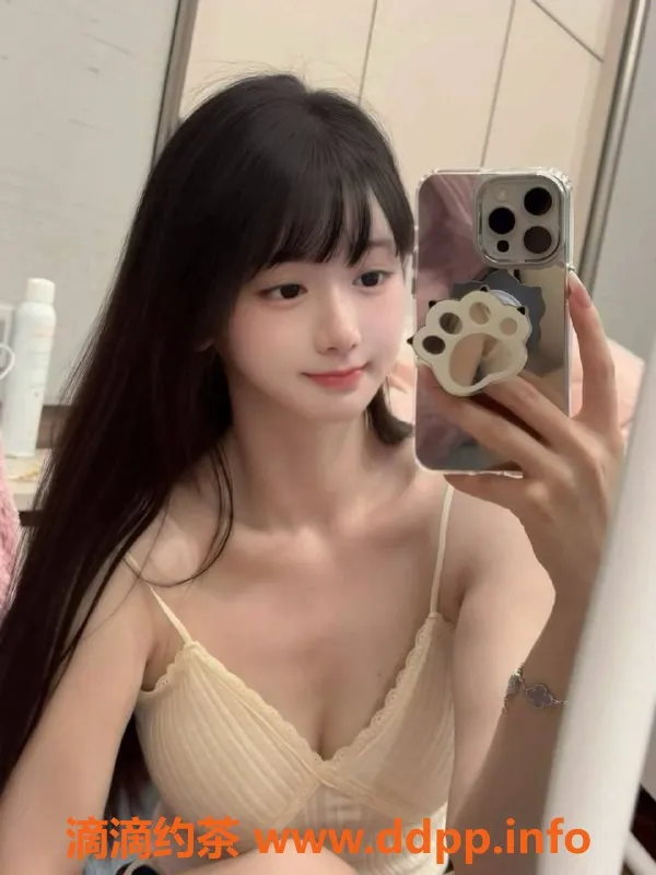 杭州楼凤资源信息,萌萌曦 160cm、93斤、19岁 性感陪伴服务