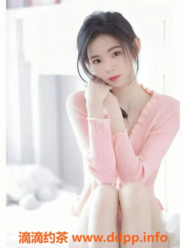 北京楼凤-北京草房糖果，24岁165cm D+美女，茶费6