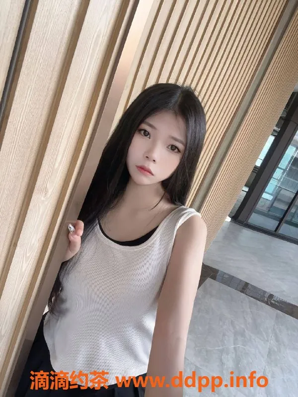 佛山楼凤资源信息,禅城巧巧，验证艺名，服务价格600元