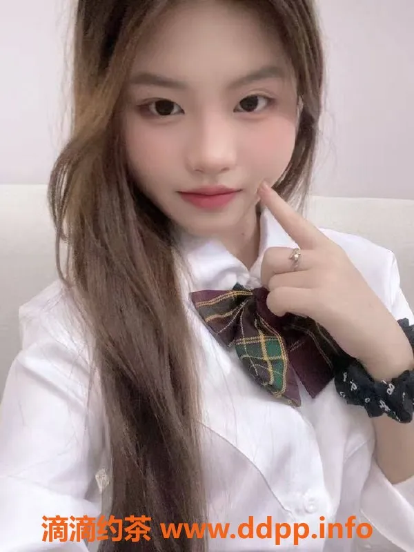 杭州楼凤-余杭区嫩妹梦涵，800元私密体验等你来！