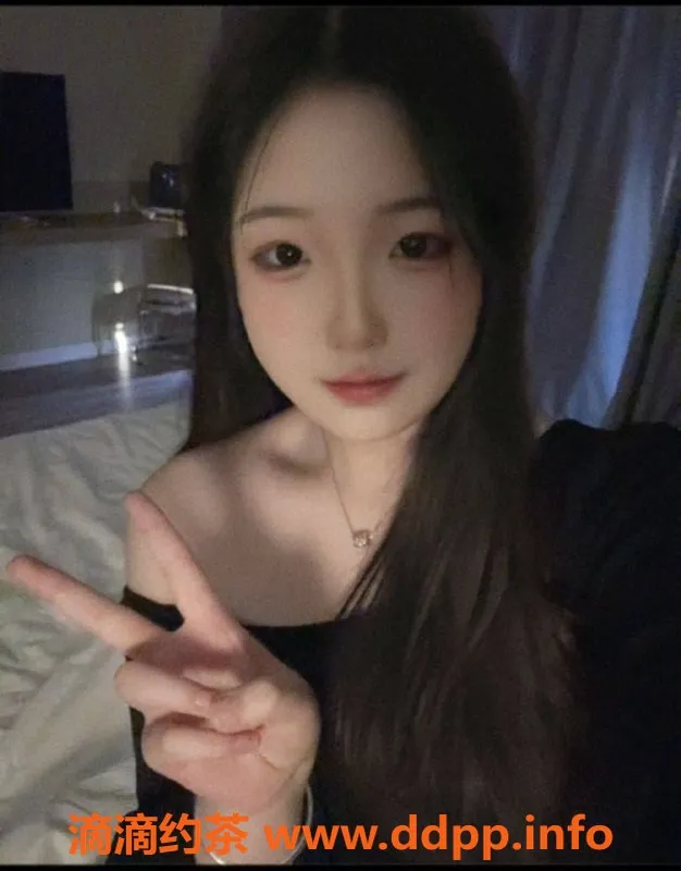 东莞楼凤-大朗悦悦，P600/PP1200，火热服务等你来体验