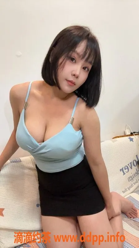 惠州楼凤-大亚湾🐍妹，技术过关，400元一次