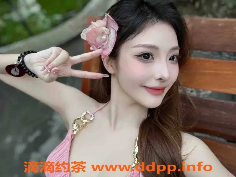 常州外围-常州外围山茶花，162cm/45kg/真实D奶