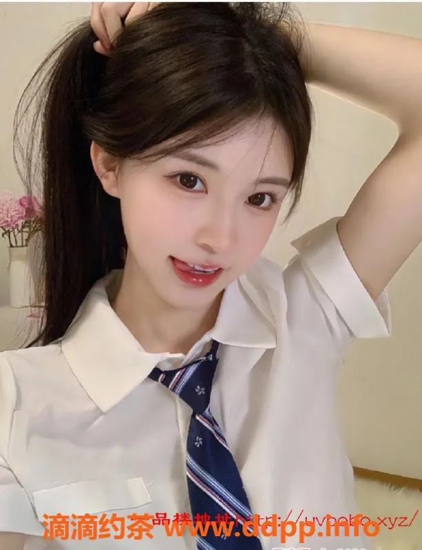 常州楼凤资源信息,常州高挑大学生 21岁全套服务800-1000