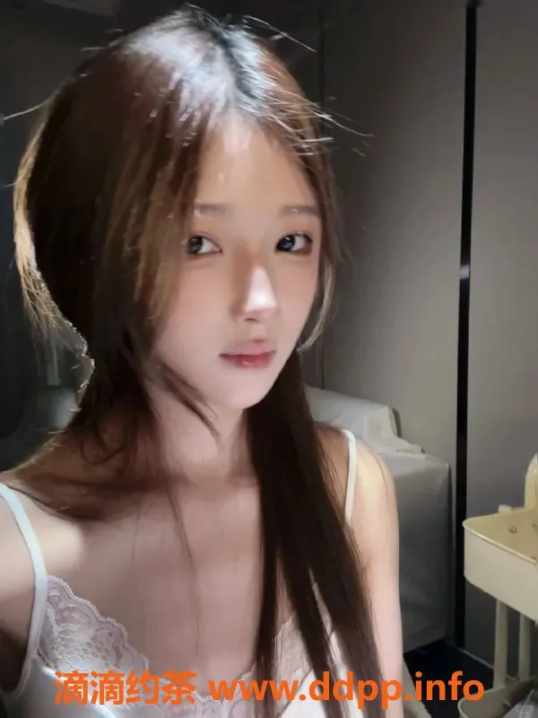 常州楼凤-武进瑶妹，162cm嫩妹，800元起服务！