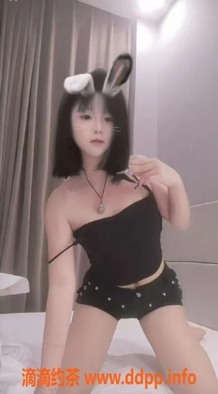 常州楼凤-武进蛋蛋，18岁嫩妹陪浴价格800起