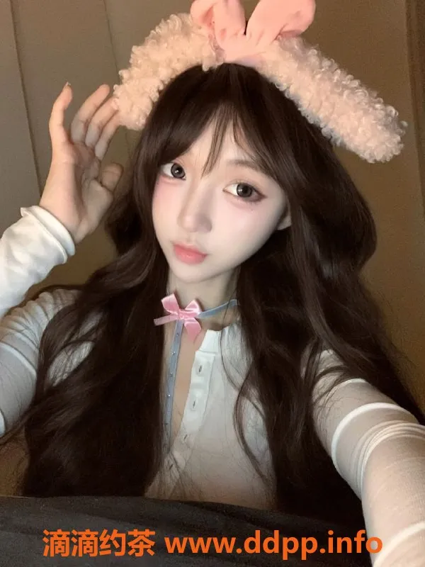 无锡楼凤资源信息,锡山05超级嫩妹 170大长腿 私密陪护体验