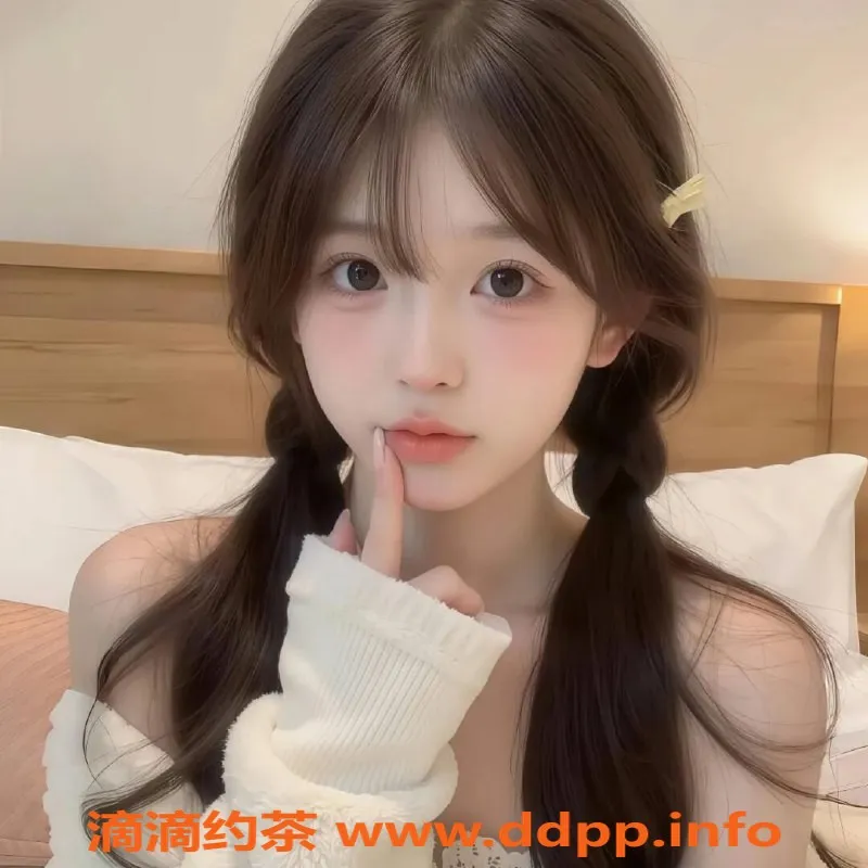 无锡楼凤资源信息,梁溪百乐温德姆18岁极品少女，三点粉服务